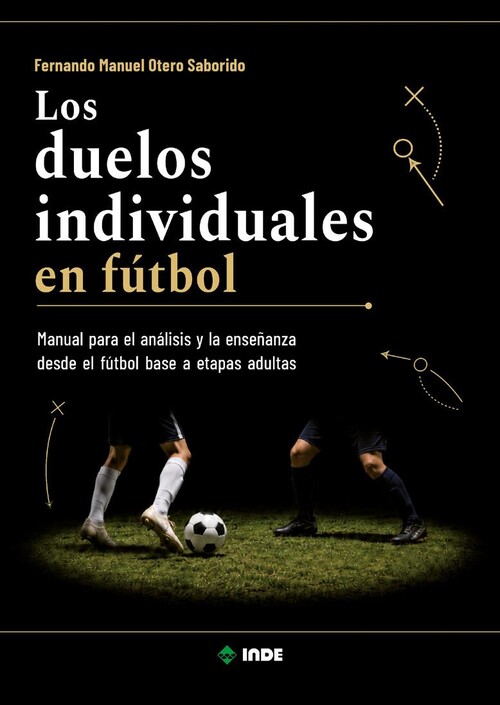 DUELOS INDIVIDUALES EN FUTBOL, LOS
