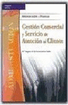 GESTION COMERCIAL Y SERVICIO DE ATENCION AL CLIENTE