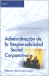 ADMINISTRACIONADEALAARESPONSABILIDADASOCIALACORPORATIVA