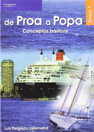 DE PROA A POPA TOMO 1. CONCEPTOS BASICOS