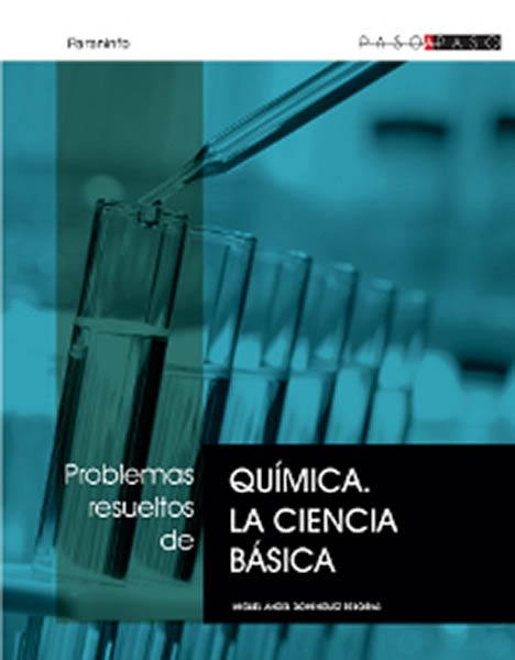 PROBLEMAS RESUELTOS DE QUIMICA LA CIENCIA BASICA