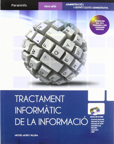 TRACTAMENT INFORMATIC DE LA INFORMACIO