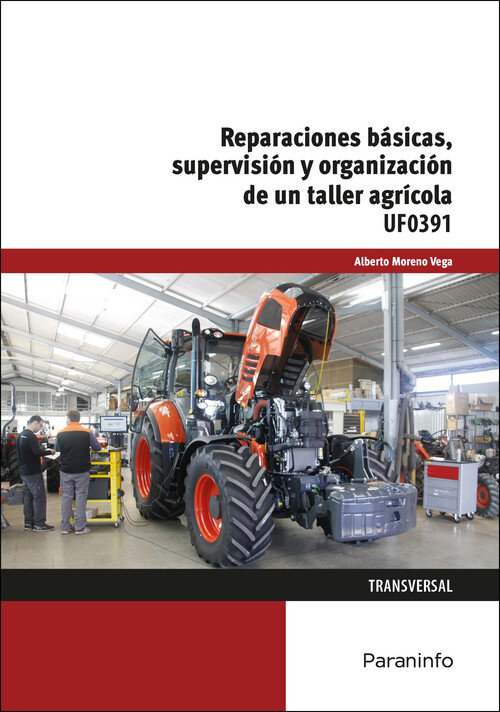 REPARACIONES BASICAS, SUPERVISION Y ORGANIZACION DE UN TALLE