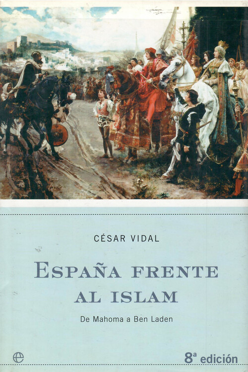 ESPA�A FRENTE AL ISLAM