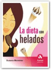 DIETA CON HELADOS,LA
