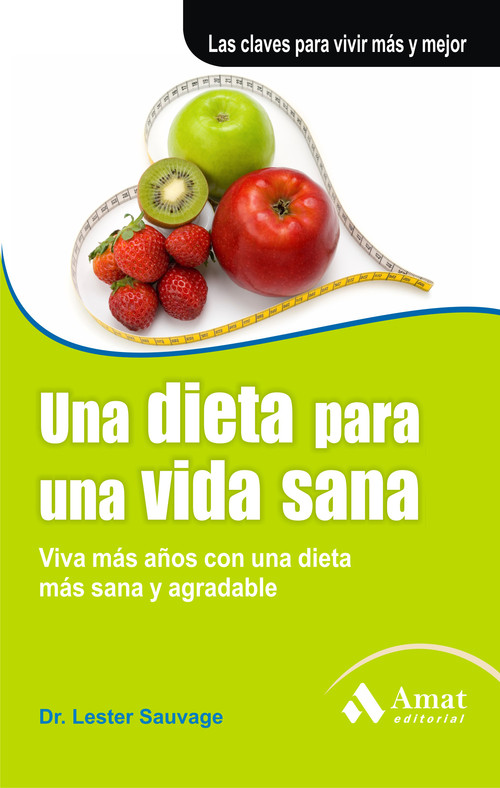 DIETA PARA UNA VIDA SANA