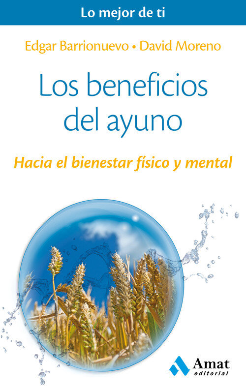 BENEFICIOS DEL AYUNO,LOS