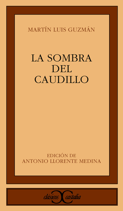SOMBRA DEL CAUDILLO, LA