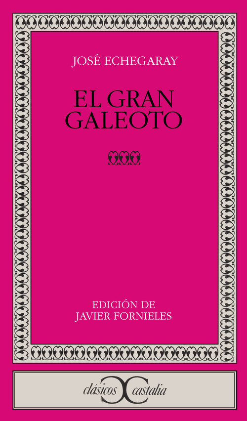 GRAN GALEOTO,EL