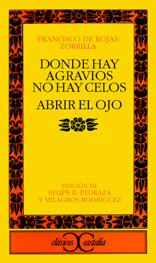 DONDE HAY AGRAVIOS NO HAYA CELOS/ABRIR