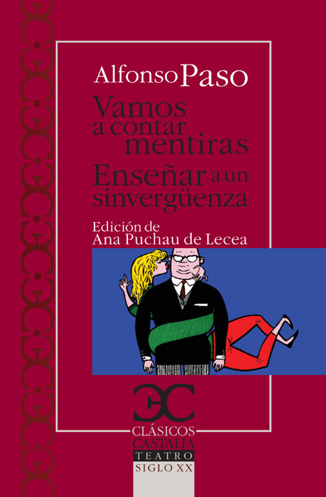 VAMOS A CONTAR MENTIRAS ENSEAR A UN SINVERGUENZA