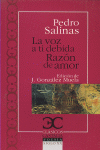 VOZ A TI DEBIDA RAZON DE AMOR, LA