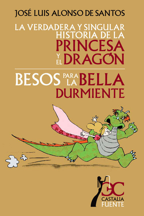 VERDADERA Y SINGULAR HISTORIA DE LA PRINCESA Y EL DRAGON, LA