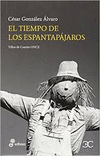 TIEMPO DE LOS ESPANTAPAJAROS, EL