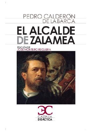 ALCALDE DE ZALAMEA, EL