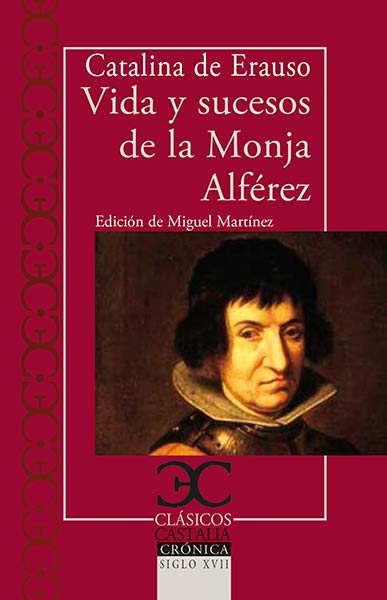VIDA Y SUCESOS DE LA MONJA ALFEREZ