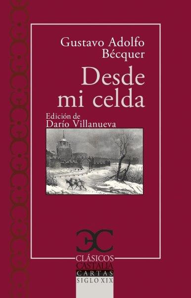 RIMAS / CARTAS LITERARIAS A UNA MUJER