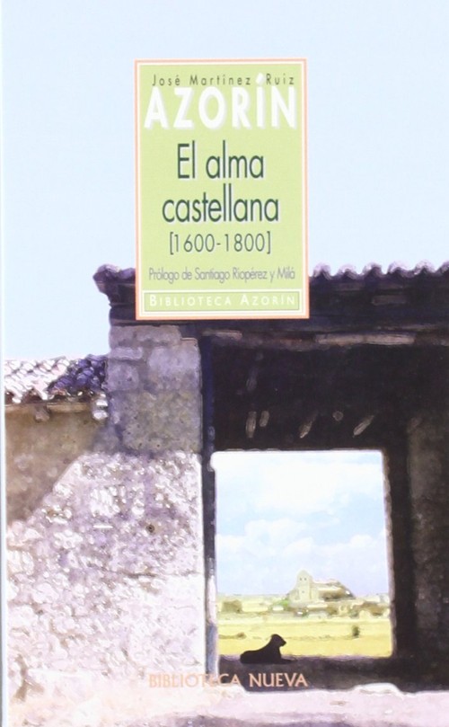 ALMA CASTELLANA, EL-AZORIN