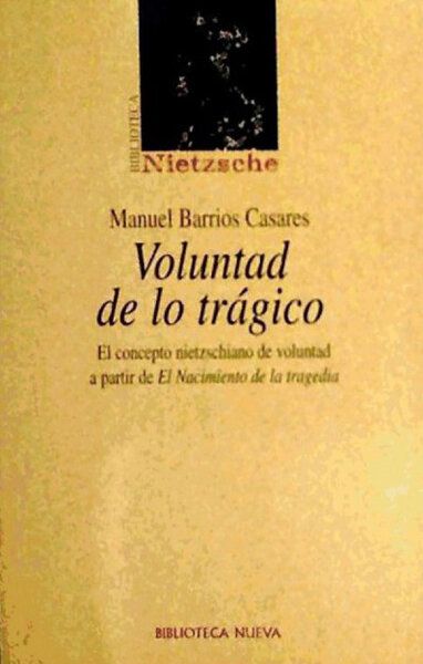 VOLUNTAD DE LO TRAGICO