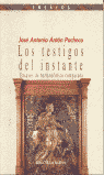 TESTIGOS DEL INSTANTE, LOS