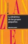 DINAMICA DE LOS GRUPOS PEQUE�OS