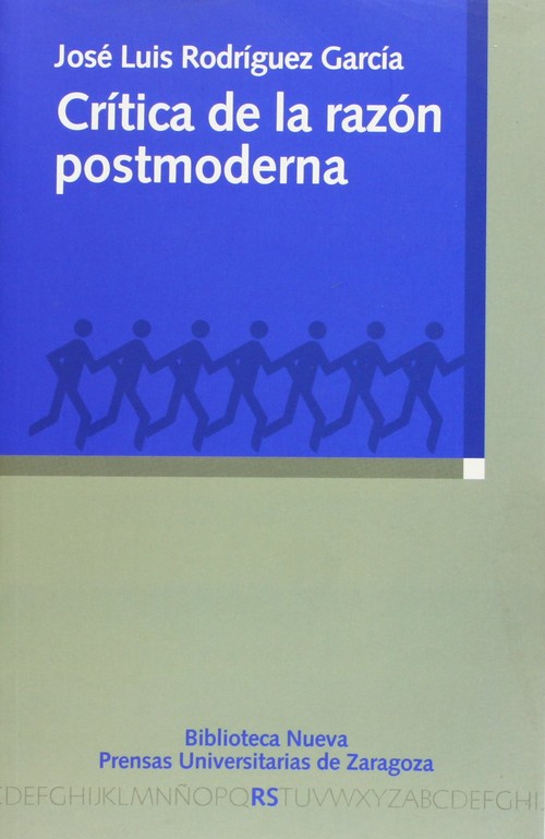 CRITICA DE LA RAZON POSTMODERNA