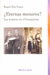 ETERNAS MENORES-MUJERES EN EL FRANQUISMO