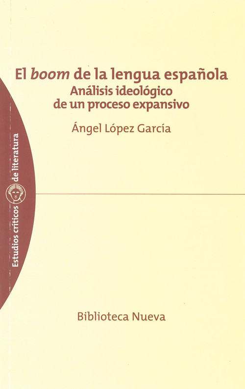 BOOM DE LA LENGUA ESPA�OLA-ANAL.IDEOLOG