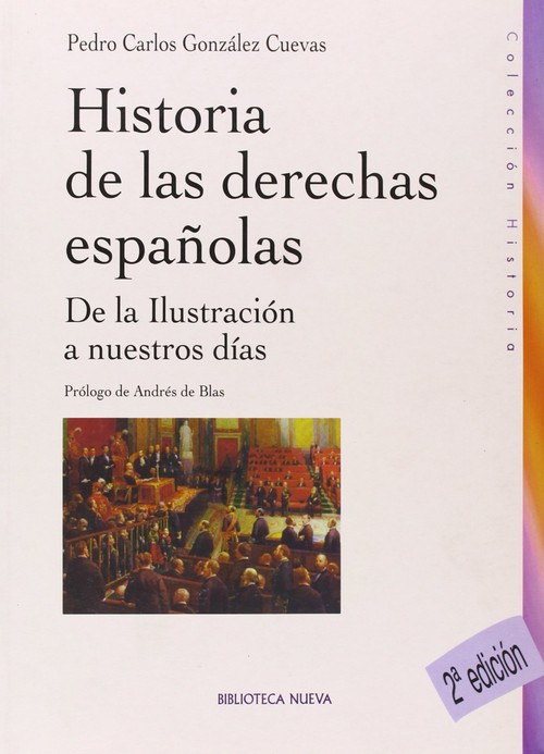 HISTORIA DERECHAS ESPA�OLAS