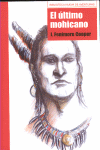 ULTIMO MOHICANO, EL