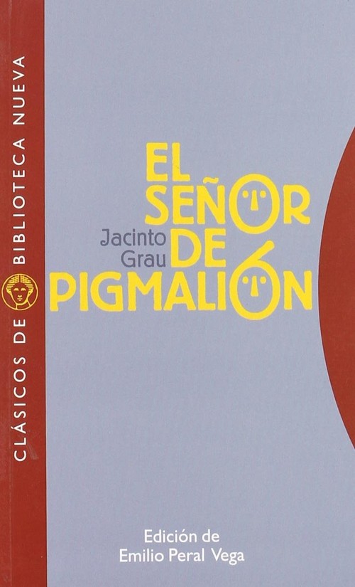 SE�OR PIGMALION, EL