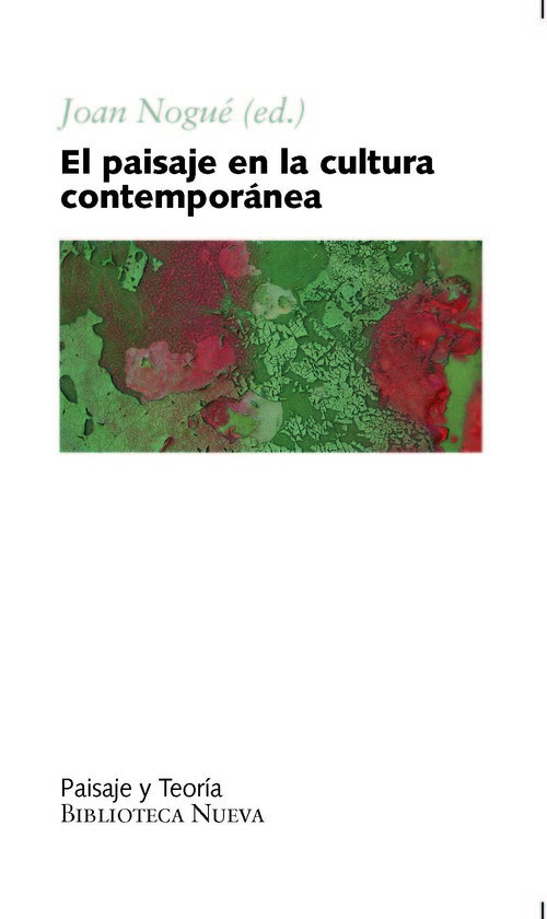PAISAJE EN LA CULTURA CONTEMPORANEA, EL