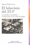 LABERINTO DEL 23-F, EL