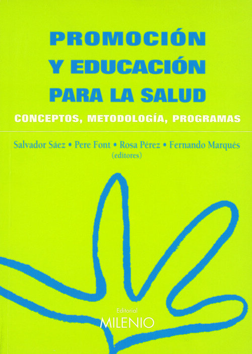 PROMOCION Y EDUCACION PARA LA SALUD CONCEPTOS METODOLOGIA