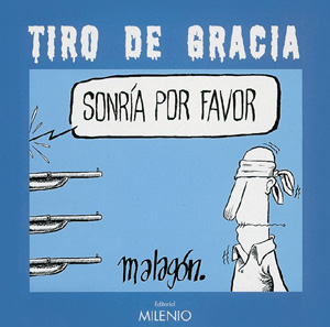 TIRO DE GRACIA SONRIA POR FAVOR