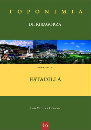 TOPONIMIA DE RIBAGORZA, MUNICIPIO DE ESTADILLA