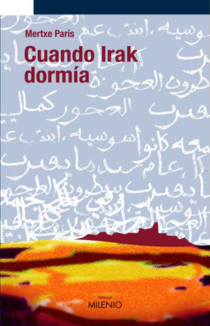 CUANDO IRAK DORMIA