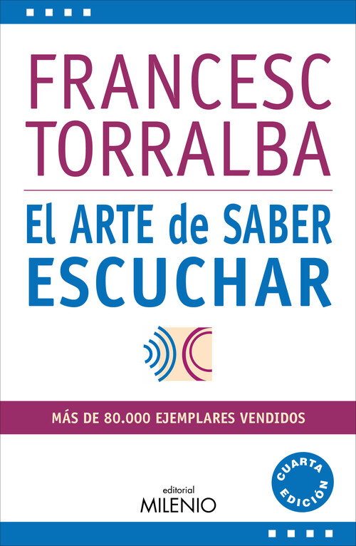 ARTE DE SABER ESCUCHAR,EL