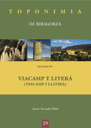 TOPONIMIA DE RIBAGORZA, MUNICIPIO DE VIACAMP Y LITERA