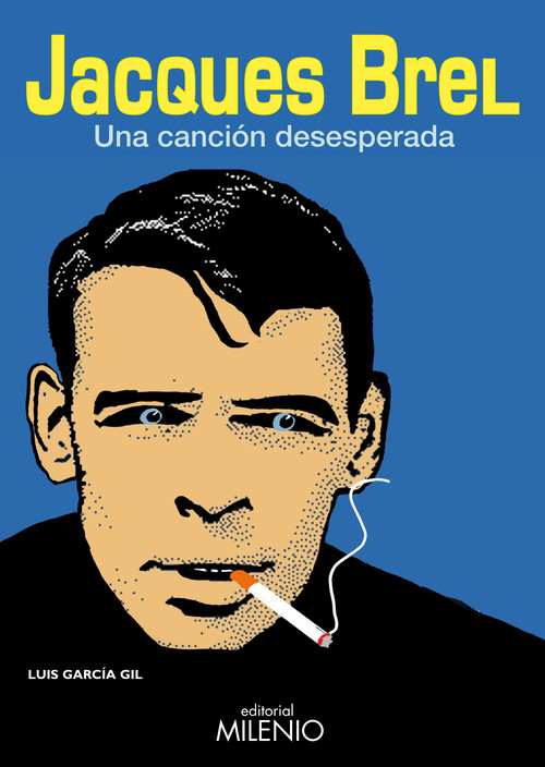 JACQUES BREL UNA CANCION DESESPERADA