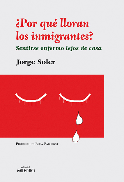 POR QUE LLORAN LOS INMIGRANTES