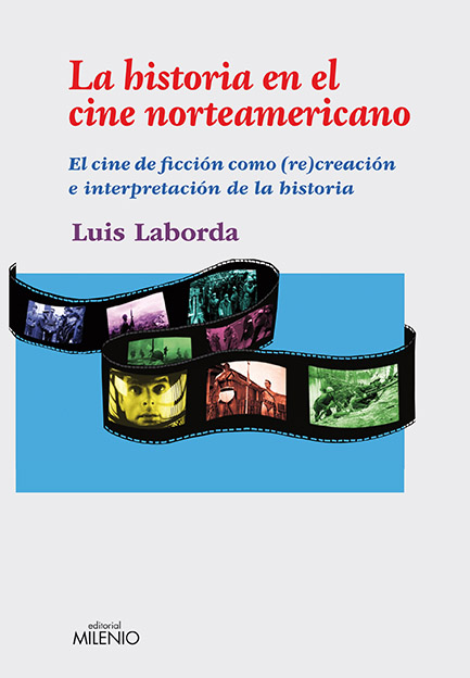 HISTORIA EN EL CINE NORTEAMERICANO,LA