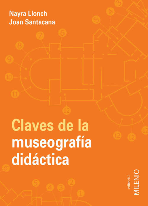 CLAVES DE LA MUSEOGRAFIA DIDACTICA