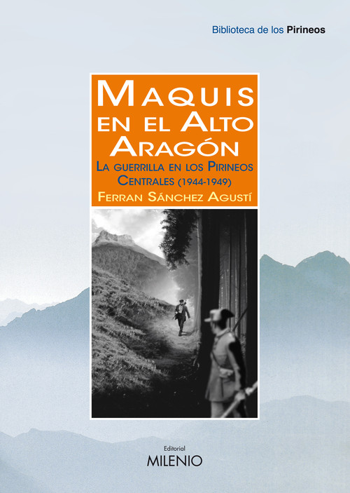 MAQUIS EN EL ALTO ARAGON