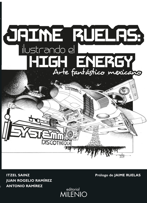 JAIME RUELAS ILUSTRANDO EL HIGH ENERGY