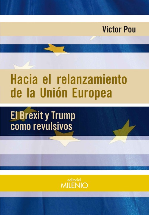 HACIA EL RELANZAMIENTO DE LA UNION EUROPEA