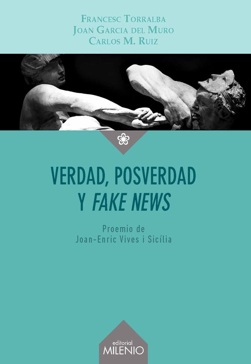 VERITAT POSTVERITAT I FAKE NEWS