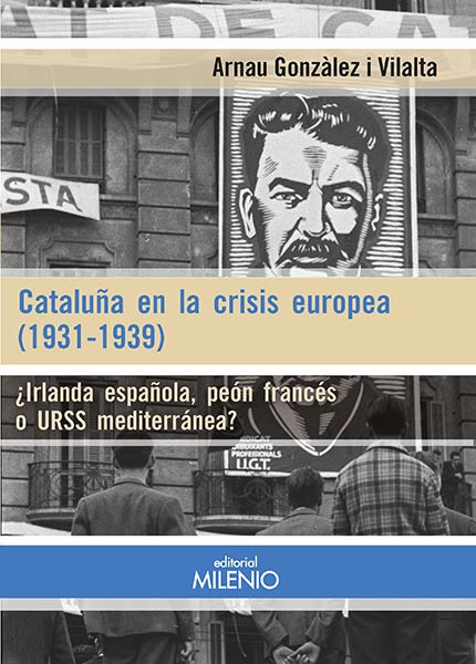 CATALU�A EN LA CRISIS EUROPEA (1931-1939)