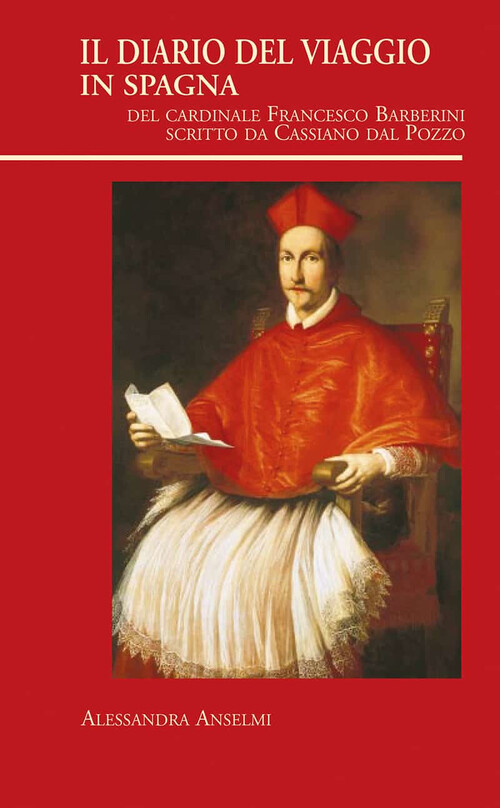 IL DIARIO DEL VIAGGIO IN SPAGNA DEL CARDINALE ...