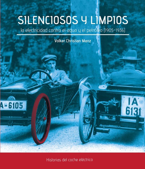PIONEROS. 160 KM/H Y 307 KM DE AUTONOMIA (1870-1906)